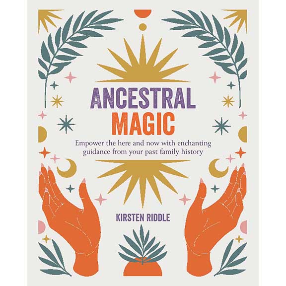 Magie ancestrale - Kirsten Riddle