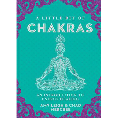 Petit morceau de chakras - Chad Mercree et Amy Leigh Mercree