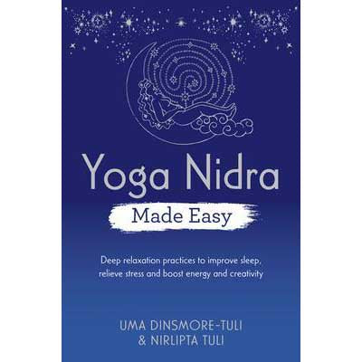 Yoga Nidra rendu facile - Uma Dinsmore-Tuli