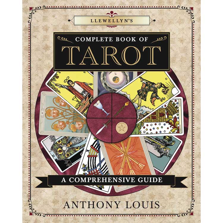 Le livre complet du tarot de Llewellyn - Anthony Louis