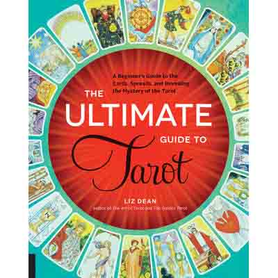 Guide ultime du tarot - Liz Dean