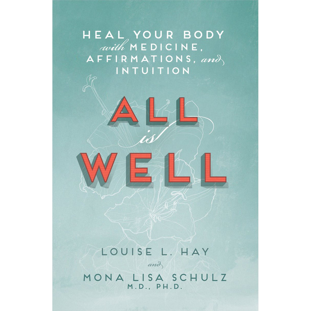 Tout va bien - Louise Hay