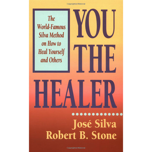 Vous le guérisseur - Robert B. Stone et Jóse Silva