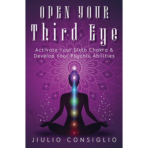 Open Your Third Eye - Jiulio Consiglio
