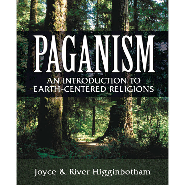 Paganisme - Joyce et River Higginbotham