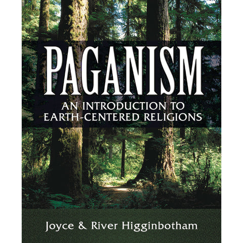 Paganism - Joyce & River Higginbotham