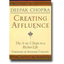 Créer de l'affluence - Deepak Chopra