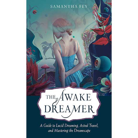 Awake Dreamer - Samantha Fey
