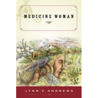 Femme-médecine - Lynn Andrews