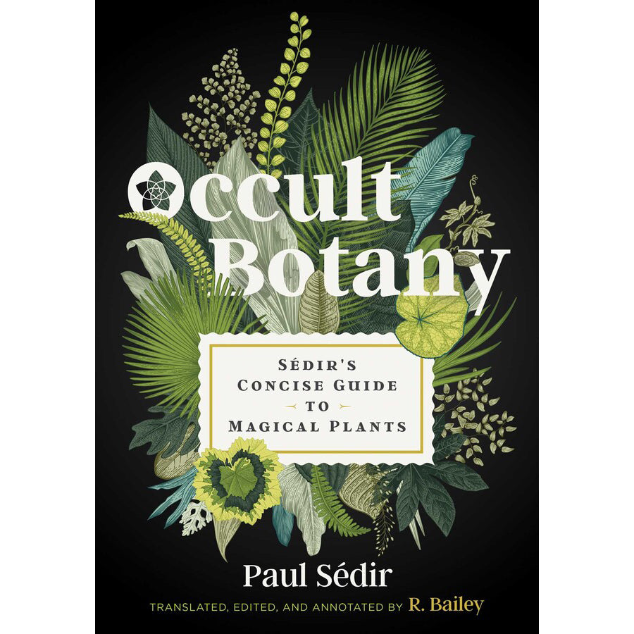 Occult Botany - Paul Sedir