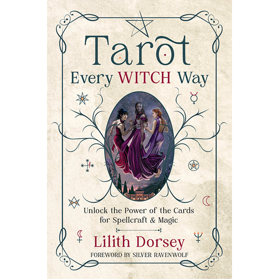 Tarot à la manière des sorcières - Lilith Dorsey