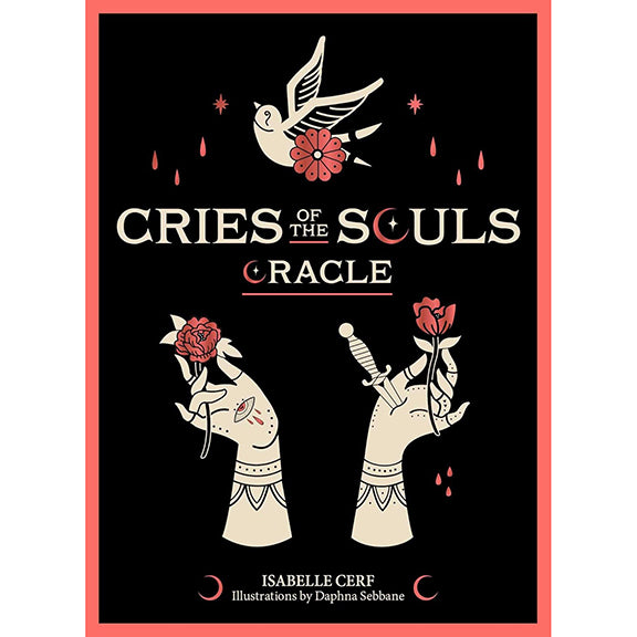 Cries of the Souls Oracle - Isabelle Cerf (March 2025)