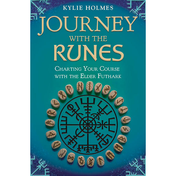 Journey with the Runes - Kylie Holmes
