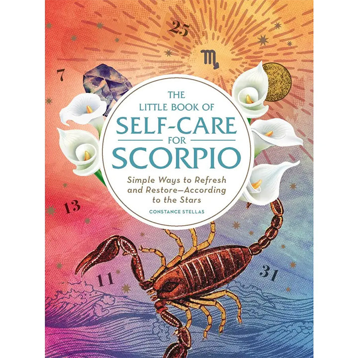 Little Book of Self-Care For Scorpio - Constance Stellas