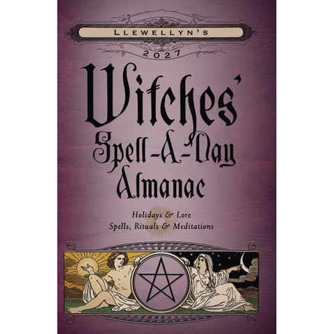 Llewellyn's 2027 Witches' Spell-A-Day Almanac