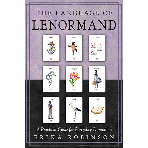 Language of Lenormand - Erika Robinson