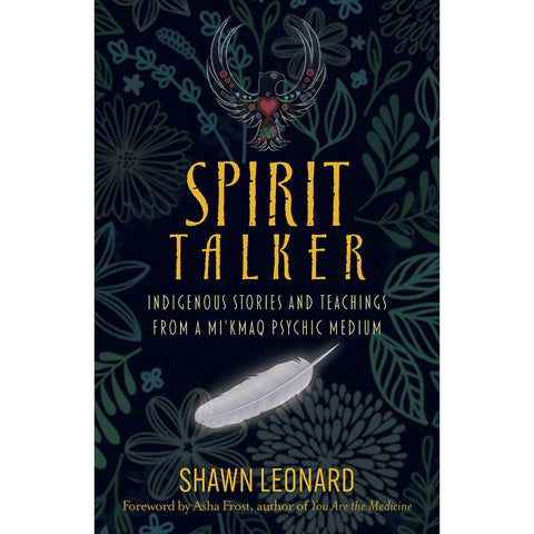 Spirit Talker - Shawn Leonard (Aug 2023)