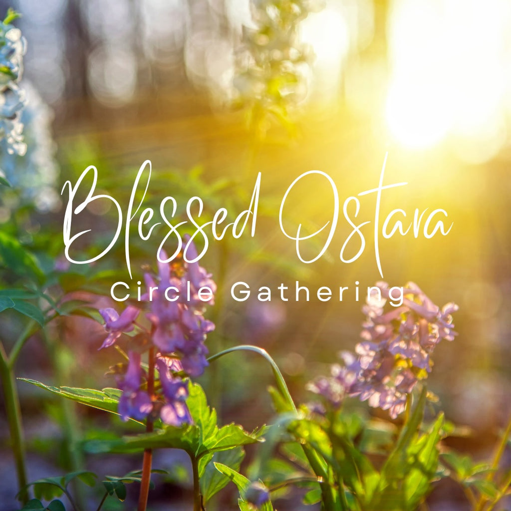 Circle Gathering in Honour of Ostara with Gillian White
