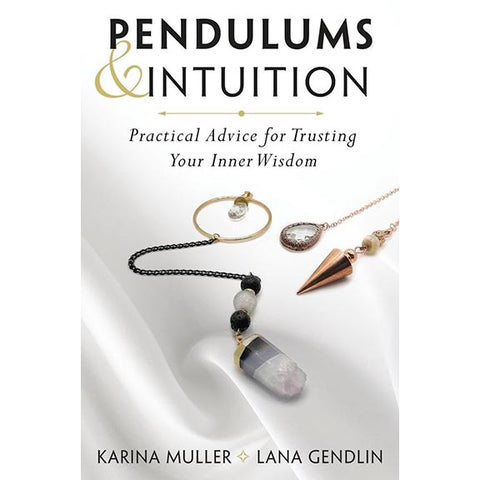 Pendules et intuition - Shelley A. Kaehr (juin 2024)