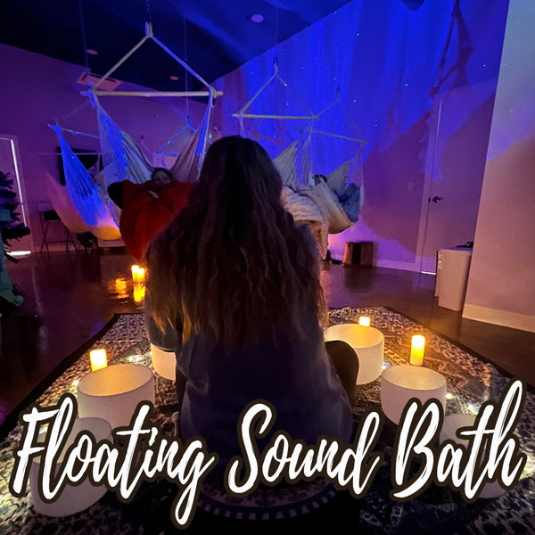 Floating Sound Bath - floor option