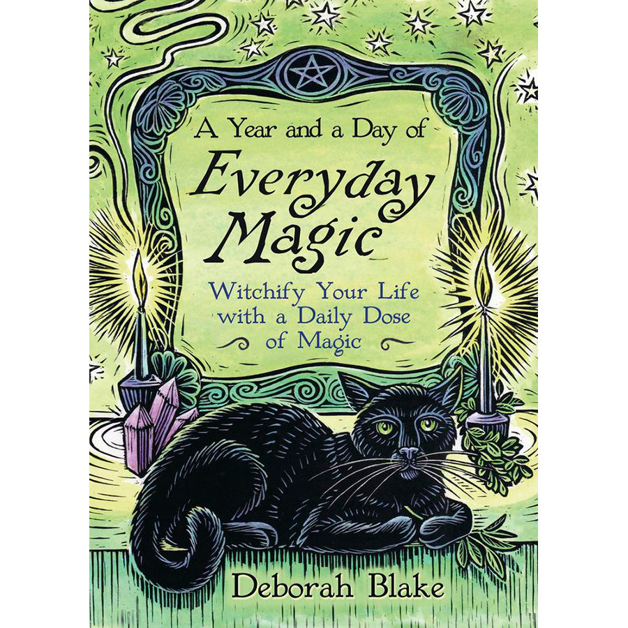 A Year and a Day of Everyday Magic - Deborah Blake (Jan 2025)