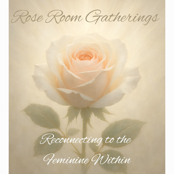 Rose Room Gatherings with Cait Ryann