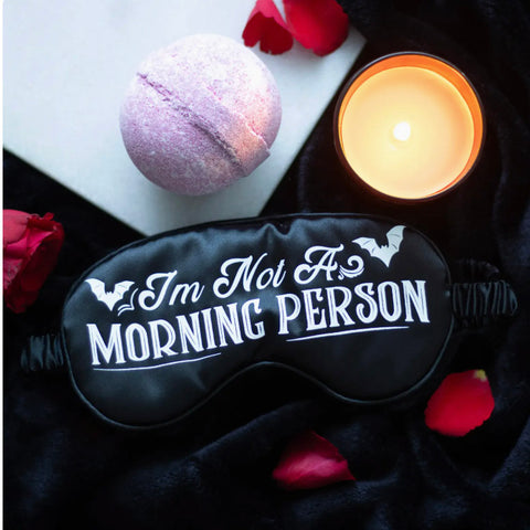 Sleep Mask I'm Not A Morning Person Satin