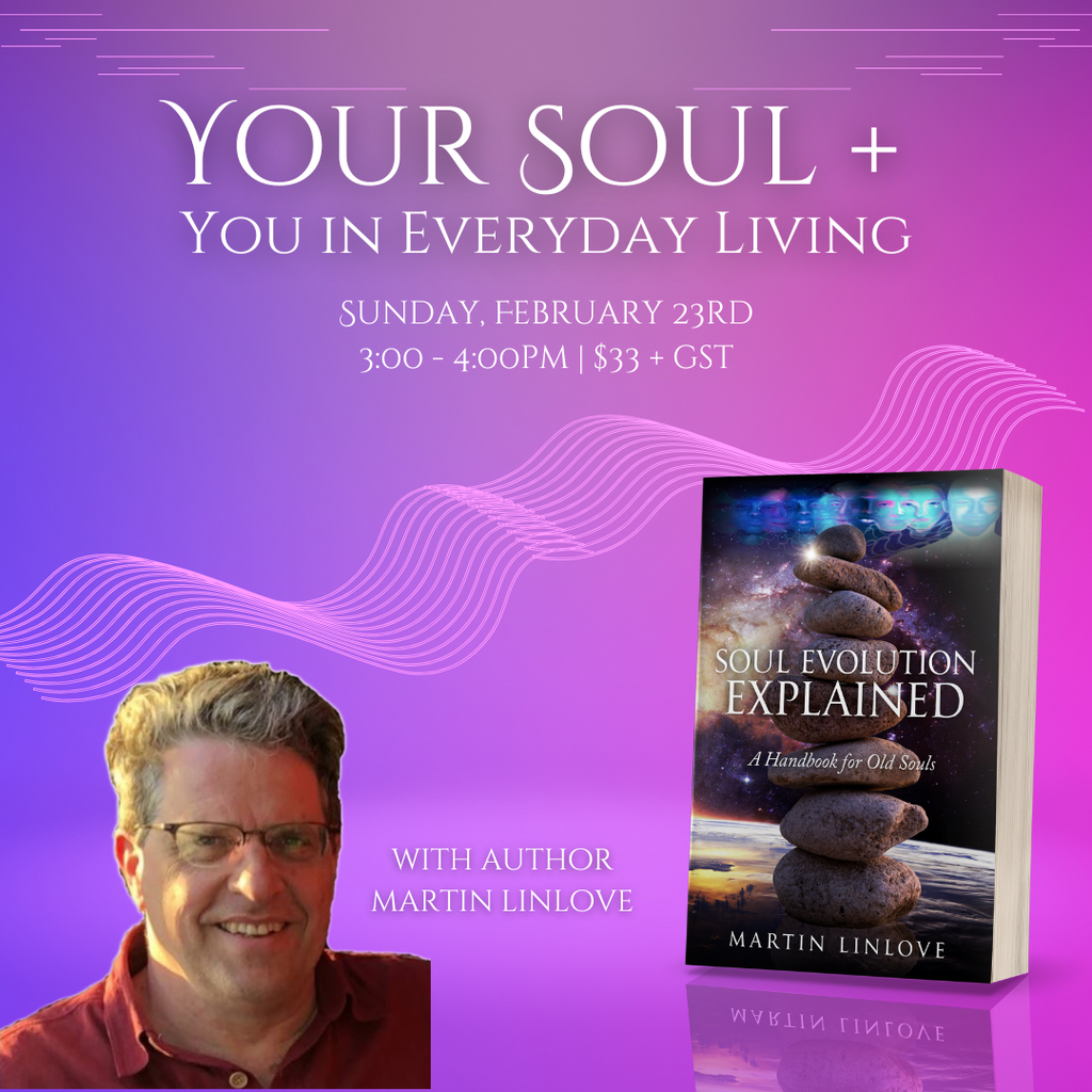 Your Soul + You in Everyday Living - Martin Linlove