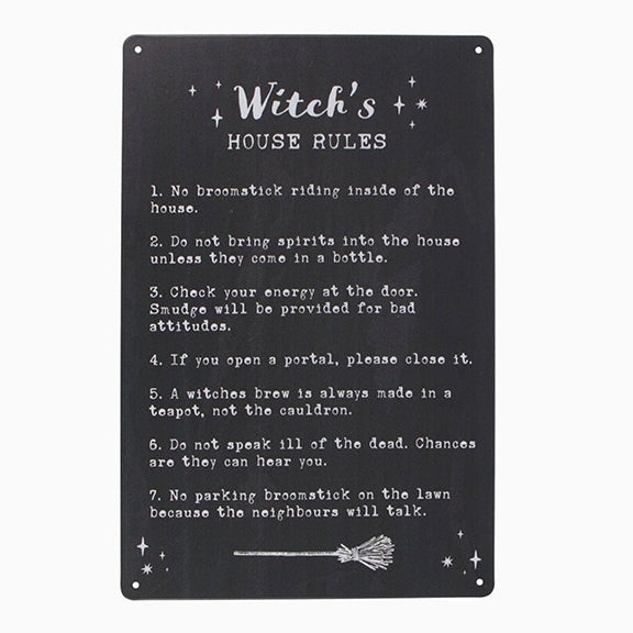 Metal Sign Witch House Rules