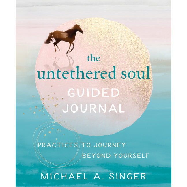 Journal guidé Untethered Soul - Michael A. Singer