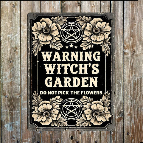 Metal Sign: Witches Garden