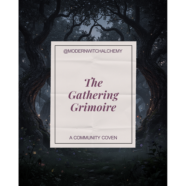 The Gathering Grimoire - FIRST GATHERING