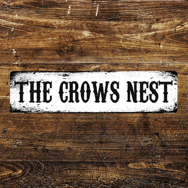 Metal Sign: Crows Nest