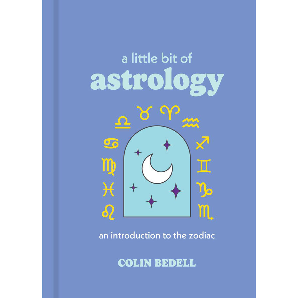 Little Bit of Astrology - Colin Bedell