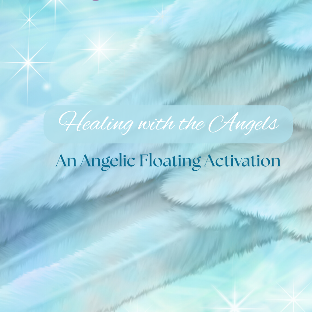 Healing with the Angels: An Angel Floating Activation with Caylen Dheviain