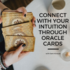 Connect with Your Intuition Through Oracle Cards with Sam Kirouac