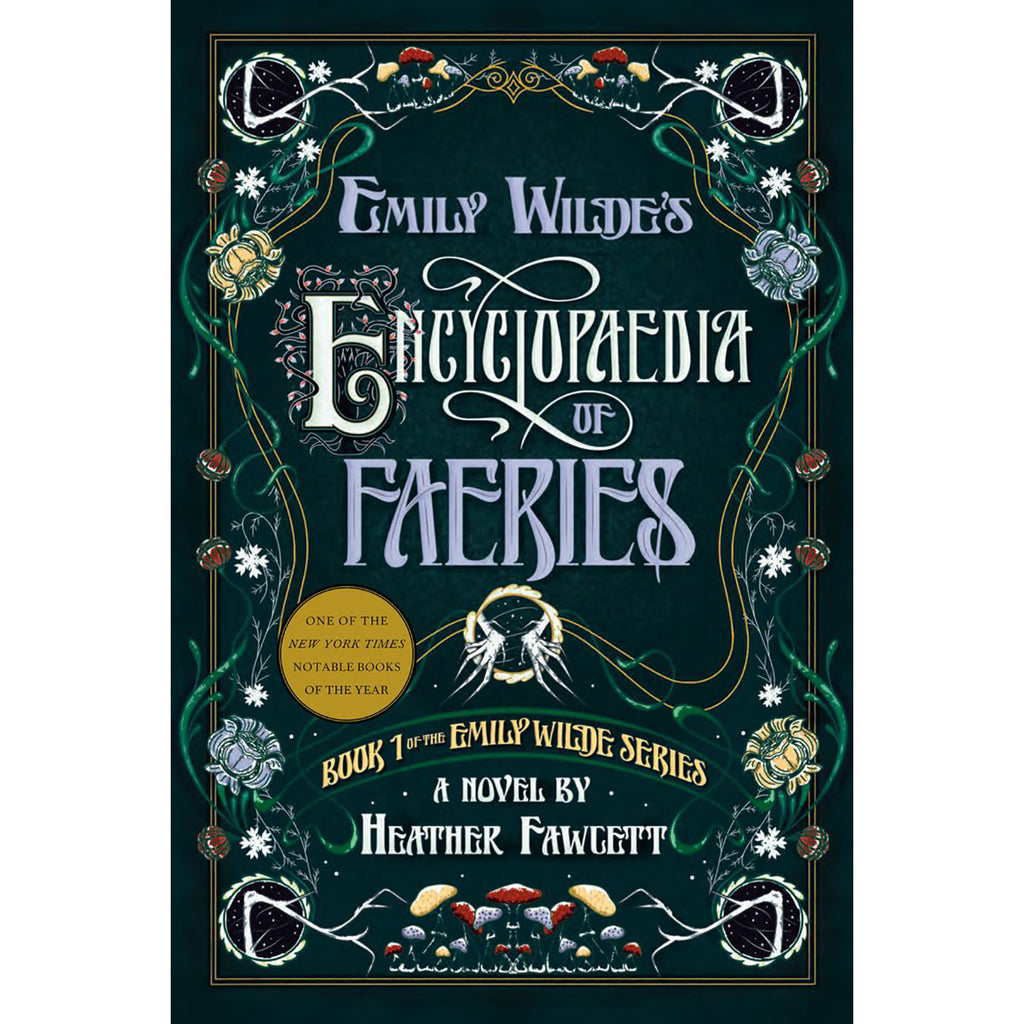 Encyclopédie des fées d'Emily Wilde - Heather Fawcett