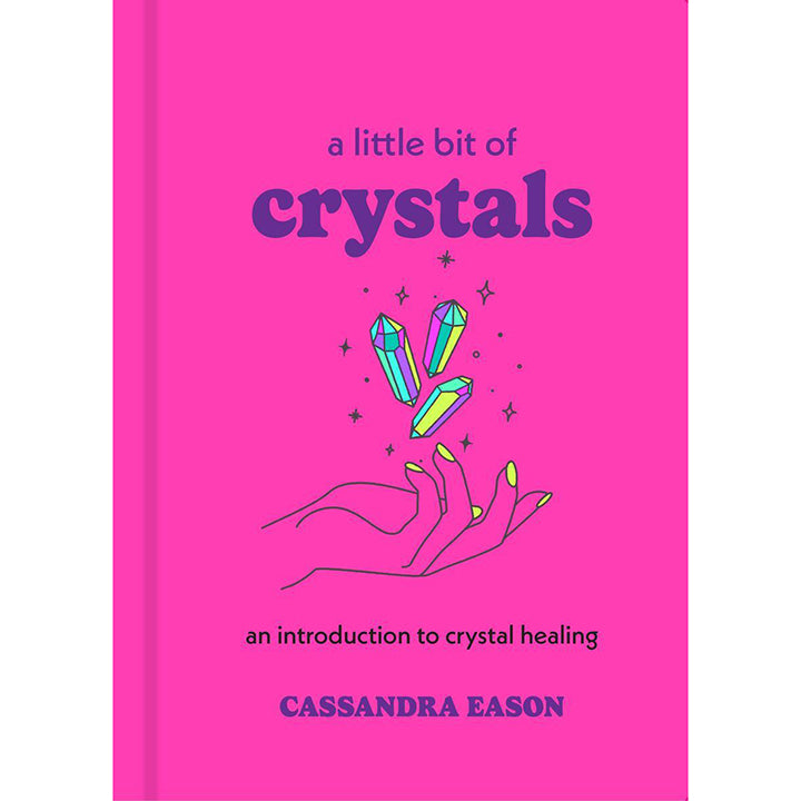 Little Bit of Crystals - Cassandra Eason