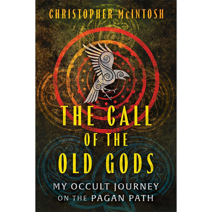 Call of the Old Gods - Christopher McIntosh