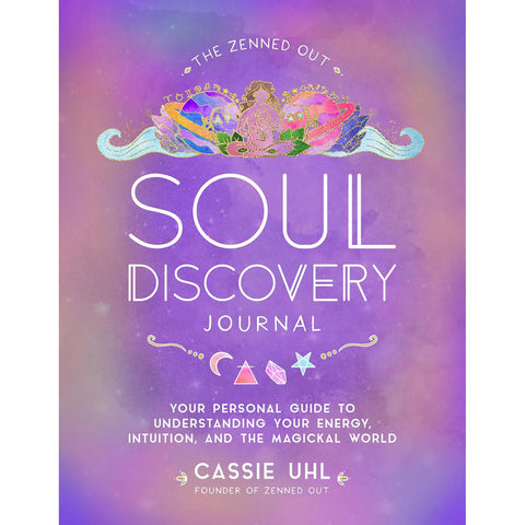 Zenned Out Soul Discovery Journal - Cassie Uhl