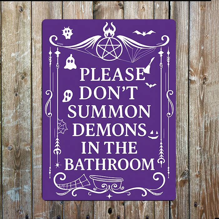 Metal Sign: Don't Summon Demons Bathroom