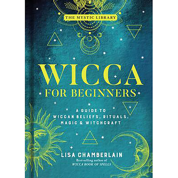 La Wicca pour les débutants - Lisa Chamberlain