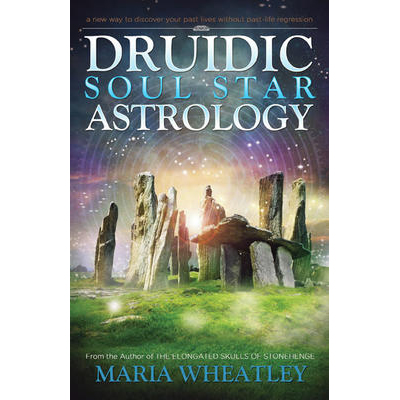 Astrologie druidique des étoiles de l'âme - Maria Wheatley