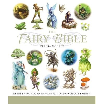 Fairy Bible - Moorey -  Teresa