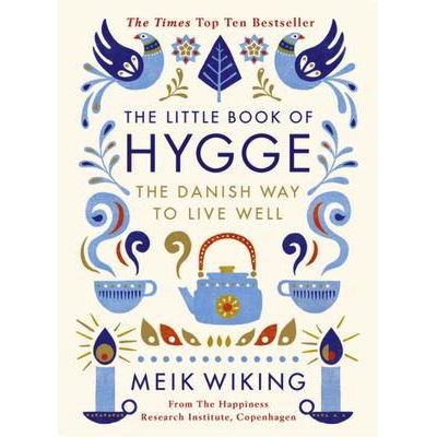 Petit livre de Hygge : La façon danoise de bien vivre - Meik Wiking