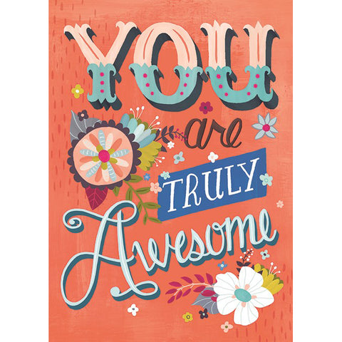 Truly Awesome Greeting Card