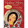 Mother Mary Oracle - Alana Fairchild