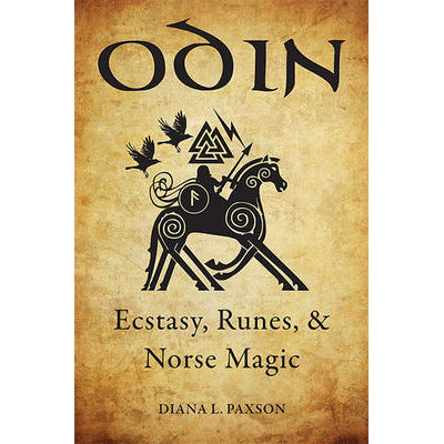 Odin : runes d'extase et magie pratique nordique - Diana Paxson
