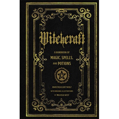 Witchcraft - Anastasia Greywolf & Melissa West
