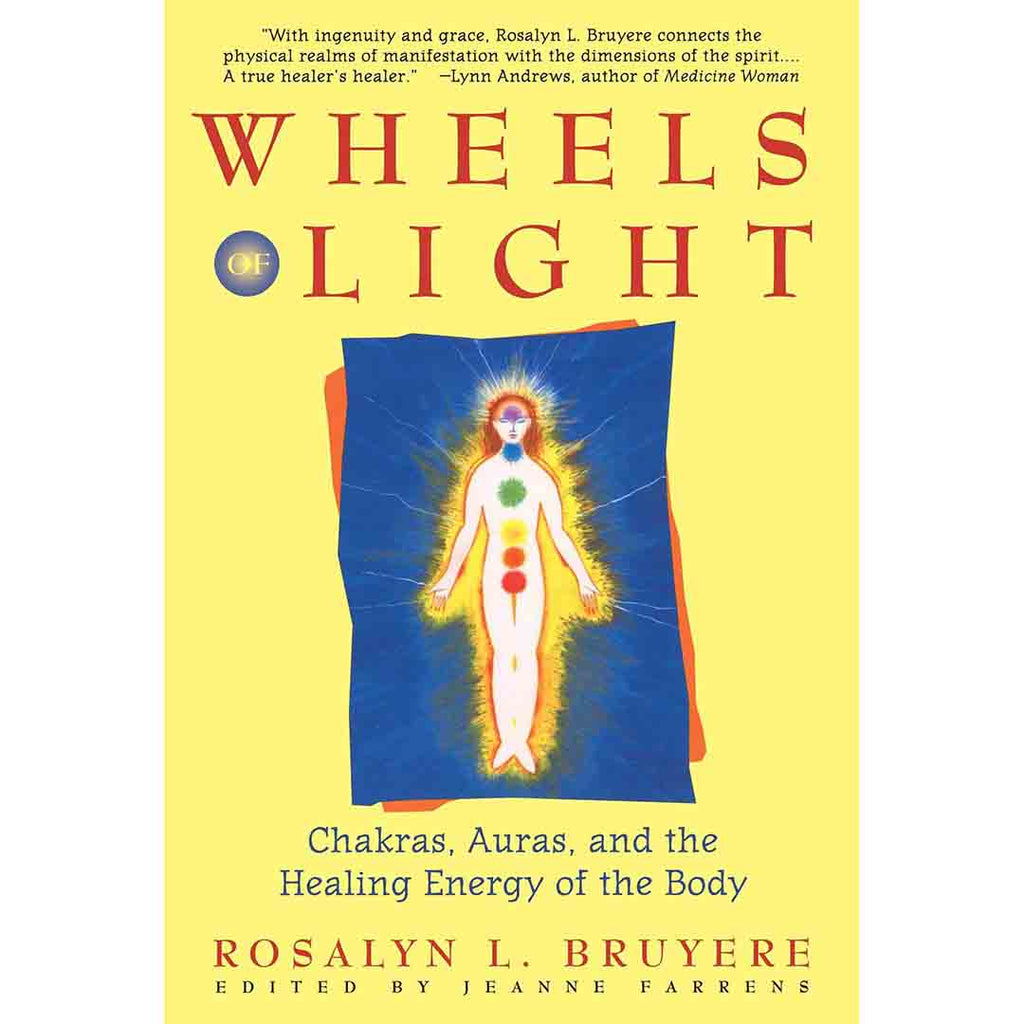 Wheels of Light -  Rosalyn Bruyere